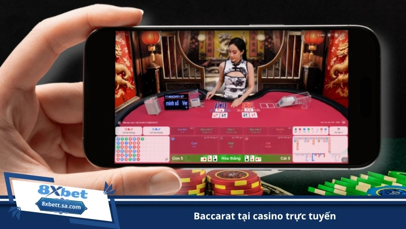 baccarat tại casino trực tuyến